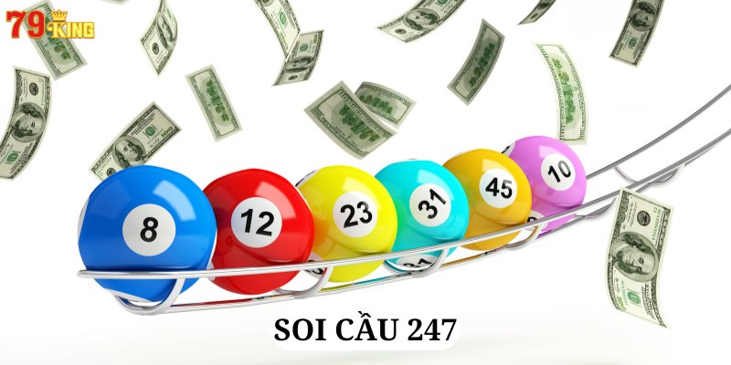 soi cầu 247